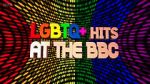 Watch LGBTQ+ Hits at the BBC (TV Special 2022) 123movies