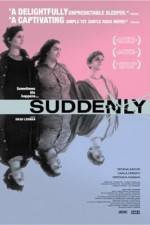 Watch Tan de repente 123movies