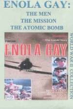 Watch Enola Gay: The Men, the Mission, the Atomic Bomb 123movies