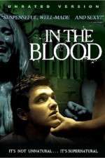 Watch In the Blood 123movies