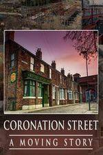 Watch Coronation Street -  A Moving Story 123movies