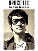 Watch Bruce Lee: The Lost Interview 123movies