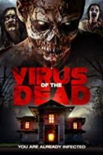 Watch Virus of the Dead 123movies