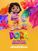 Watch Dora: Say Hola to Adventure! (TV Special 2023) 123movies