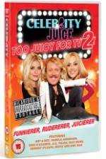 Watch Celebrity Juice - Too Juicy for TV 2 123movies