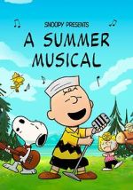 Watch Snoopy Presents: A Summer Musical 123movies