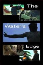 Watch The Waters Edge 123movies