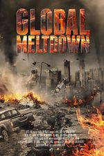 Watch Global Meltdown 123movies