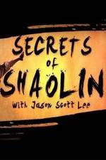 Watch Secrets of Shaolin with Jason Scott Lee 123movies