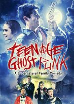Watch Teenage Ghost Punk 123movies