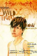Watch Wild Tigers I Have Known 123movies
