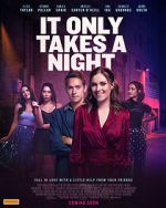 Watch It Only Takes a Night 123movies