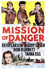 Watch Mission of Danger 123movies