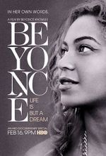 Watch Beyoncé: Life Is But a Dream 123movies