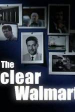 Watch The Nuclear Walmart 123movies