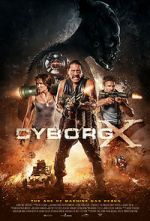 Watch Cyborg X 123movies