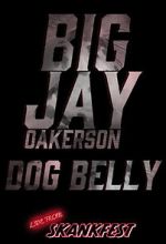 Watch Big Jay Oakerson: Dog Belly (TV Special 2023) 123movies
