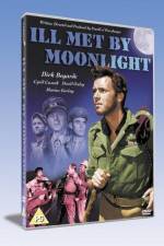 Watch Ill Met by Moonlight 123movies