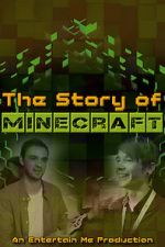 Watch The Story of Minecraft 123movies