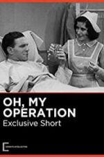 Watch Oh, My Operation 123movies
