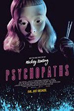 Watch Psychopaths 123movies