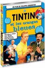 Watch Tintin et les oranges bleues 123movies