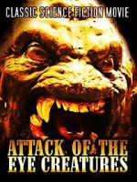 Watch Attack of the Eye Creatures 123movies