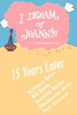 Watch I Dream of Jeannie 15 Years Later 123movies