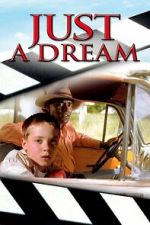 Watch Just a Dream 123movies