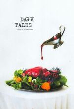 Watch Dark Tales (Short 2021) 123movies
