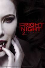 Watch Fright Night 2 123movies