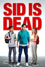 Watch Sid Is Dead 123movies