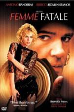Watch Femme Fatale 123movies