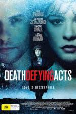 Watch Death Defying Acts 123movies