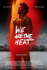 Watch Somos Calentura: We Are The Heat 123movies