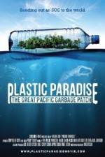 Watch Plastic Paradise: The Great Pacific Garbage Patch 123movies
