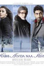 Watch Kabhi Alvida Naa Kehna 123movies