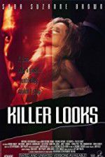 Watch Killer Looks 123movies