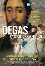 Watch Exhibition on Screen: Degas - Passion For Perfection 123movies