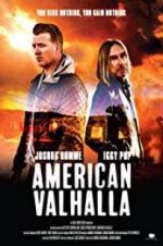 Watch American Valhalla 123movies