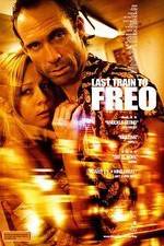 Watch Last Train to Freo 123movies