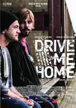 Watch Drive Me Home 123movies