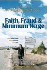 Watch Faith Fraud & Minimum Wage 123movies
