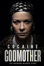 Watch Cocaine Godmother 123movies