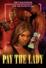Watch Pay the Lady 123movies