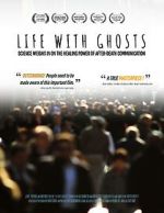 Watch Life with Ghosts 123movies
