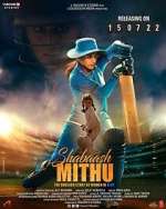 Watch Shabaash Mithu 123movies