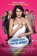 Watch ¿Qué culpa tiene el niño? 123movies