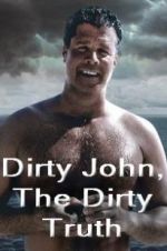Watch Dirty John, The Dirty Truth 123movies