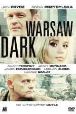 Watch Warsaw Dark 123movies